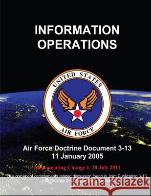 Information Operations United States Air Force 9781484140130 Createspace