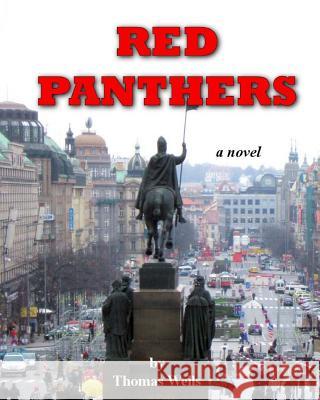 Red Panthers Thomas Wells 9781484141670