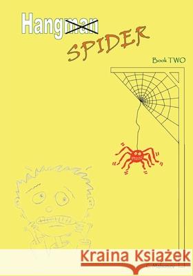 HangSpider C. Mahoney 9781484142165 Createspace Independent Publishing Platform