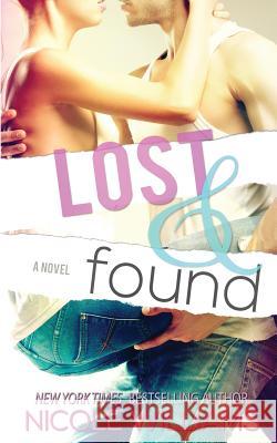 Lost and Found Nicole Williams 9781484148037