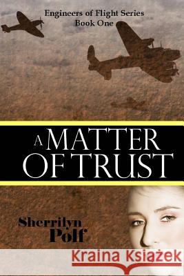 A Matter Of Trust Polf, Sherrilyn 9781484151037