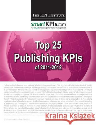 Top 25 Publishing KPIs of 2011-2012 Smartkpis Com 9781484155998