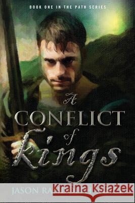 A Conflict of Kings Jason Randolph Vance 9781484176764