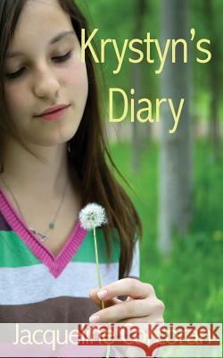 Krystyn's Diary Dr Jacqueline Corcoran 9781484179888 