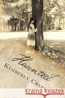 Haunted Kimberly Creel 9781484182987