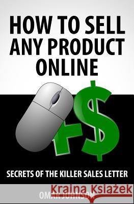 How To Sell Any Product Online: 