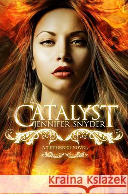 Catalyst Jennifer Snyder 9781484192412 Createspace