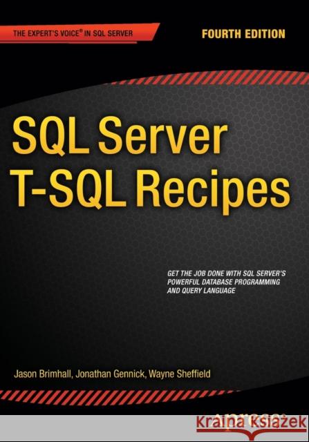 SQL Server T-SQL Recipes David Dye Jason Brimhall Andy Roberts 9781484200629