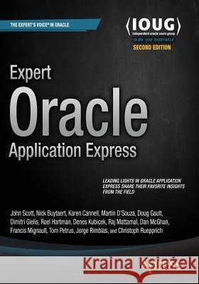 Expert Oracle Application Express Doug Gault Dimitri Gielis Martin Dsouza 9781484204856 Apress