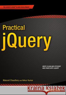 Practical Jquery Kumar, Ankur 9781484207888