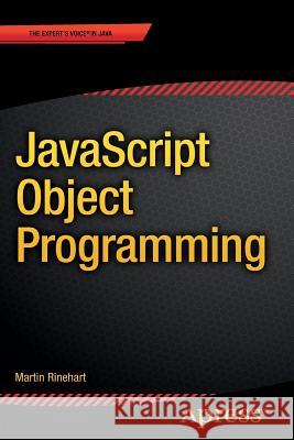 JavaScript Object Programming Martin Rinehart 9781484217863