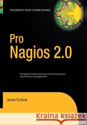 Pro Nagios 2.0 James Turnbull 9781484220238