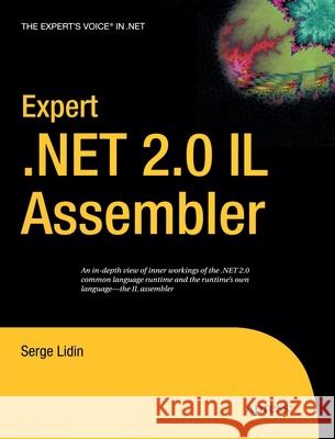 Expert .Net 2.0 Il Assembler Lidin, Serge 9781484220245 Apress
