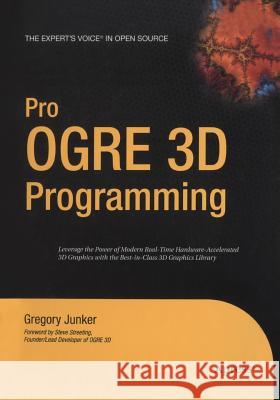 Pro Ogre 3D Programming Junker, Gregory 9781484220313