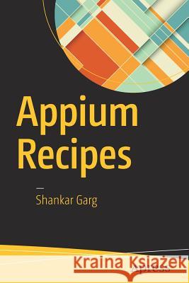 Appium Recipes Shankar Garg 9781484224175 Apress