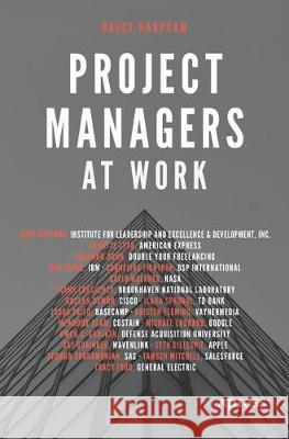 Project Managers at Work Bruce Harpham 9781484226674
