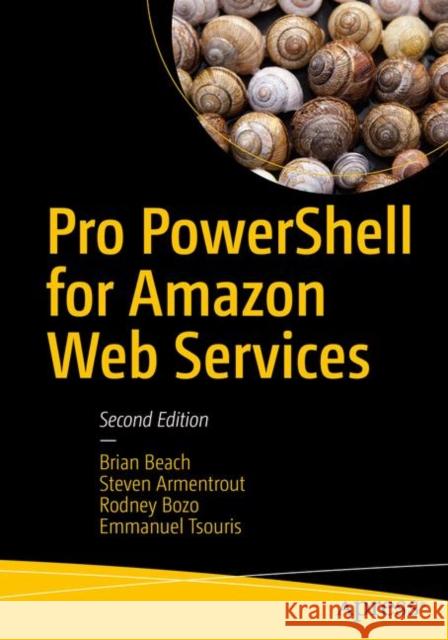 Pro Powershell for Amazon Web Services Beach, Brian 9781484248492 Apress