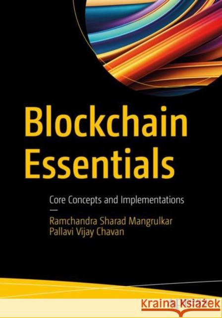 Blockchain Essentials Pallavi Vijay Chavan 9781484299746