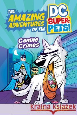 Canine Crime Steve Kort? Mike Kunkel 9781484671962 Picture Window Books