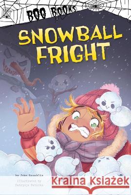 Snowball Fright John Sazaklis Patrycja Fabicka 9781484686669 Picture Window Books