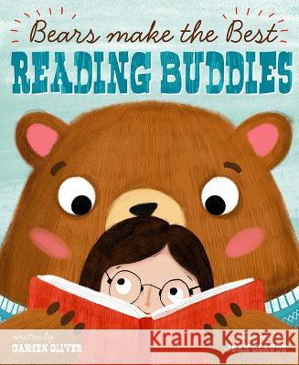 Bears Make the Best Reading Buddies Carmen Oliver Jean Claude 9781484691410 Picture Window Books