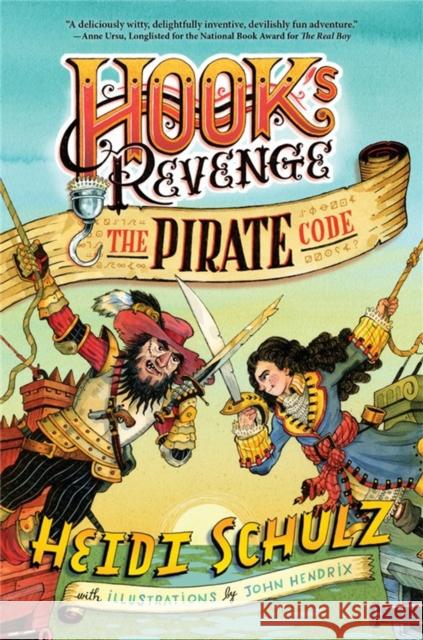 The Pirate Code Schulz, Heidi 9781484723692 Disney-Hyperion