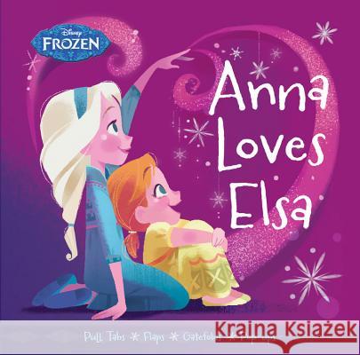 Anna Loves Elsa Brittany Rubiano Brittney Lee 9781484724705 Disney Press