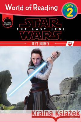 Star Wars: The Last Jedi: Rey's Journey Ella Patrick Brian Rood 9781484781838 Disney Lucasfilm Press