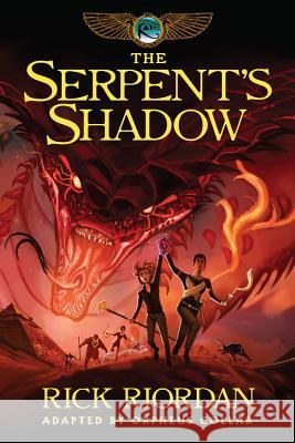 Kane Chronicles, The, Book Three the Serpent's Shadow: The Graphic Novel (Kane Chronicles, The, Book Three) Riordan, Rick 9781484782347 Disney-Hyperion