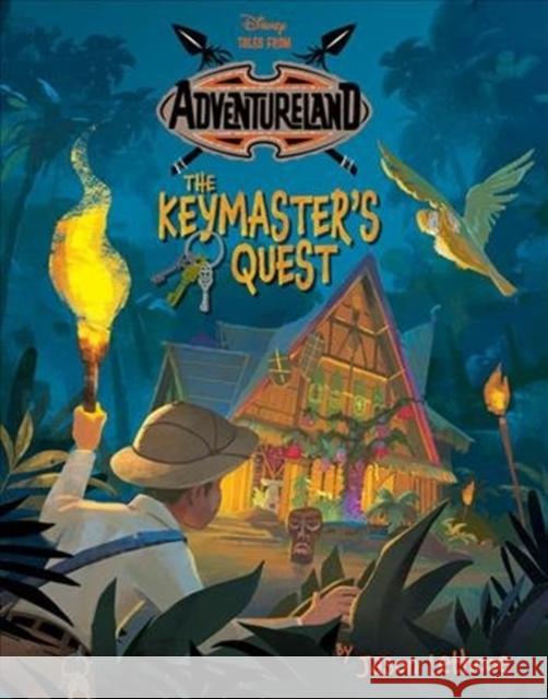 Tales from Adventureland The Keymaster's Quest Jason Lethcoe 9781484788134 Disney Press