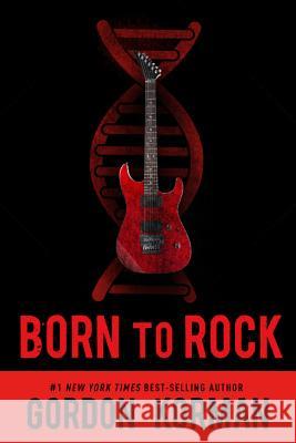 Born to Rock Korman, Gordon 9781484798416 Disney-Hyperion