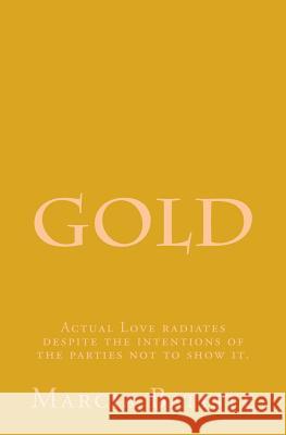 Gold Marcia Batiste Smith Wilson 9781484802397 Createspace