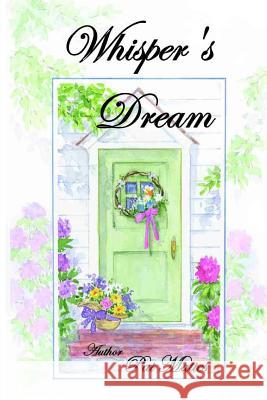 Whisper's Dream Volume 2 Pat Mattes 9781484806074