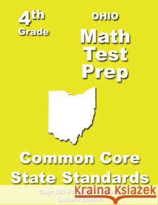 Ohio 4th Grade Math Test Prep: Common Core Learning Standards Teachers' Treasures 9781484812129 Createspace