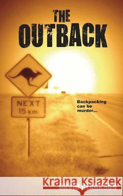 The Outback MR David Clarkson 9781484838853