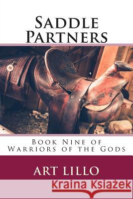 Saddle Partners Art Lillo 9781484869413 Createspace