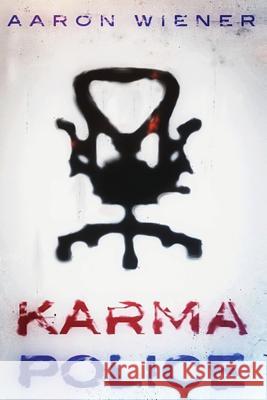 Karma Police Finnley Jennifer Kirkman Aaron Wiener 9781484869796
