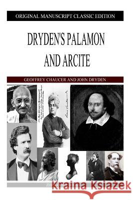 Dryden's Palamon And Arcite Dryden, John 9781484882153