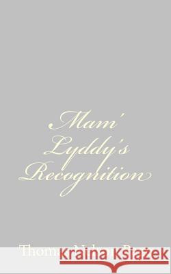 Mam' Lyddy's Recognition Thomas Nelson Page 9781484893104