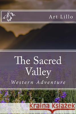 The Sacred Valley Art Lillo 9781484906675 Createspace