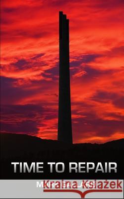 Time To Repair Gallard, Mark 9781484920190 Createspace