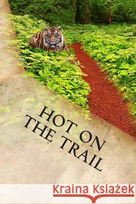 Hot on the Trail Harly David Drum 9781484925195