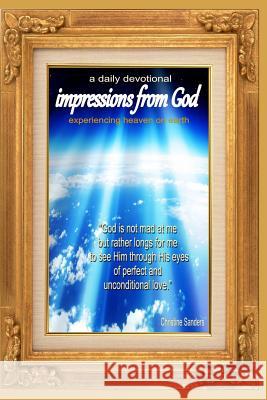 Impressions from God Christine Sanders 9781484930557