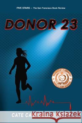 Donor 23 Cate Campbell Beatty 9781484933176 Createspace