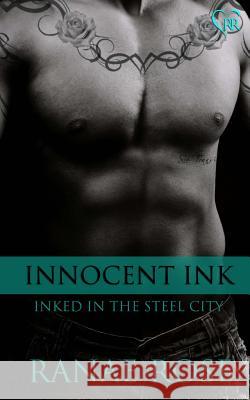 Innocent Ink Ranae Rose 9781484947692 Createspace