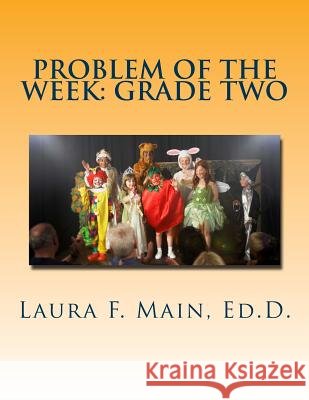 Problem of the Week: Grade Two Laura F. Main 9781484976005