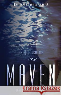 Maven: (The Endure Series, Book 1) Huchton, S. a. 9781484985632 Createspace