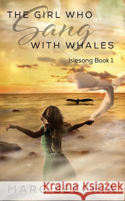 The Girl who Sang with Whales Lieske, Victorine 9781484987353 Createspace