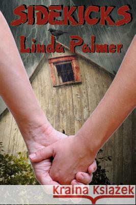 Sidekicks Linda Palmer 9781484991886