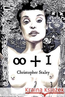 Infinity Plus One Christopher Staley Gore B 9781484994382